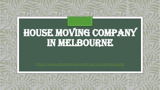 House Moving Company in Melbourne