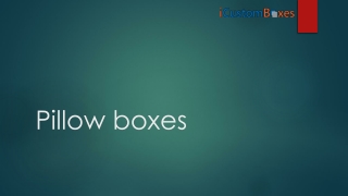 Get Amazing Pillow boxes on wholesale rates in USA