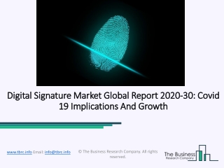 Digital Signature Market Industry Trends And Emerging Opportunities Till 2030