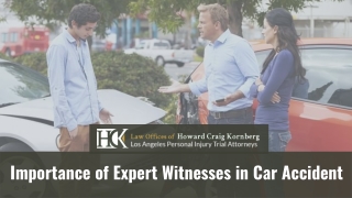Importance of Expert Witnesses in Car Accident