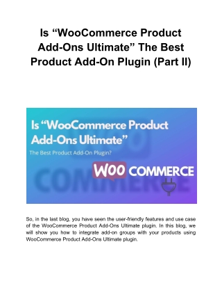 Is “WooCommerce Product Add-Ons Ultimate” The Best Product Add-On Plugin (Part II)