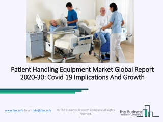 Patient Handling Equipment Market, Industry Trends, Revenue Growth, Key Players Till 2030