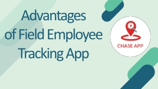 Field Employee Tracking - Chase App