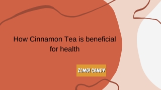How Cinnamon Tea is beneficial for health