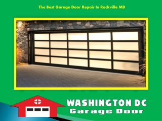 The Best Garage Door Repair In Rockville MD