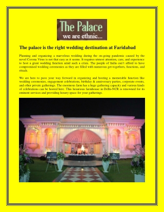 The palace is the right wedding destination at Faridabad
