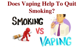 Does Vaping Help To Quit Smoking?