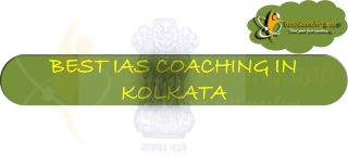 BEST IAS COACHING IN KOLKATA