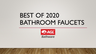 Best of 2020 bathroom faucets - AGL Bathware