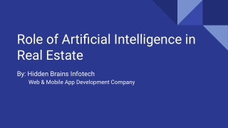 The Role of Artificial Intelligence in Real Estate