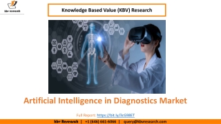 Artificial Intelligence in Diagnostics Market Size Worth $1.3 Billion By 2026 - KBV Research