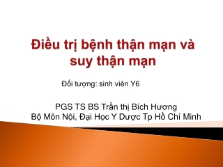 1. Điều trị Bệnh thận mạn 2019-2020.Y6