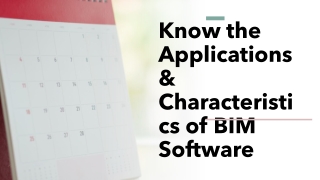 Applications and Characteristics of BIM Software scrutinized in the new analysis