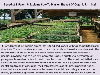 Benedict T. Palen, Jr Explains How To Master The Art Of Organic Farming!