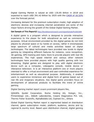 Digital Gaming Market Size - Global Analysis, Regional Trend, Industry Demand, Forecast to 2025