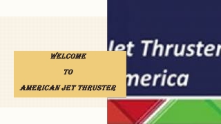 American Jet Thruster