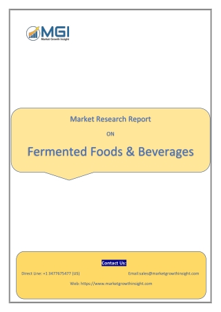 Fermented Food Sales Projections Forecast Positive Growth Through 2020-2026