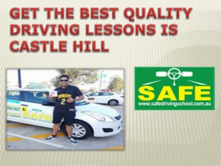GET THE BEST QUALITY DRIVING LESSONS IS CASTLE HILL