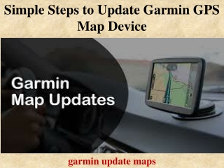 Simple Steps to Update Garmin GPS Map Device