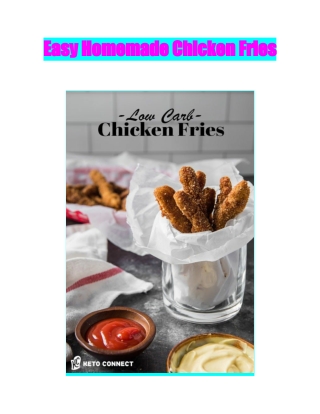 Easy Homemade Chicken Fries