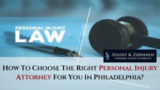 How To Choose The Right Personal Injury Attorney For You In Philadelphia?