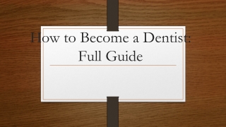 How to Become a Dentist: Full Guide | Karen Gordon Dentistry