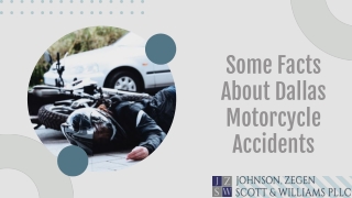 Some Facts About Dallas Motorcycle Accidents