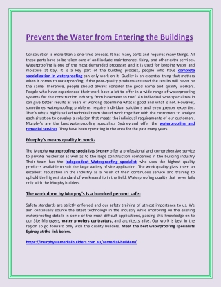 Prevent the Water from Entering the Buildings with Waterproofing Specialists