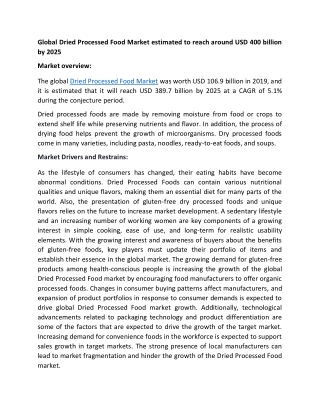 Dried Processed Food Market Size and Forecast to 2025