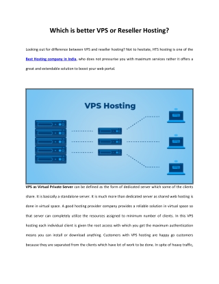 Which is better VPS or Reseller Hosting?