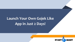 Launch your Gojek Like App in Just 2 Days