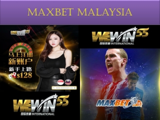 maxbet malaysia you are considering