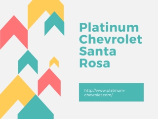 Platinum Chevrolet Santa Rosa