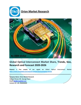 Global Optical Interconnect Market Size, Share, Analysis, Industry Report and Forecast to 2026