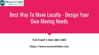 Best Way to Move Locally - Design Your Own Moving Needs