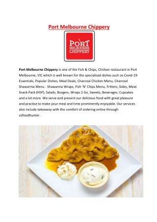 5% Off - Port Melbourne Chippery Menu Takeaway, VIC