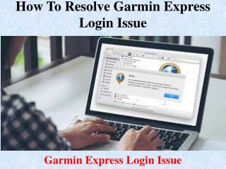 How to Resolve Garmin Express Login Issue