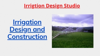 Irrigation Design and Construction- Irri Design Studio