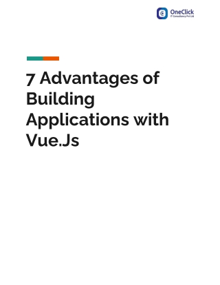 7 Advantages of Building Applications with Vue.Js