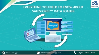 Everything you need to know about Salesforce Data Loader