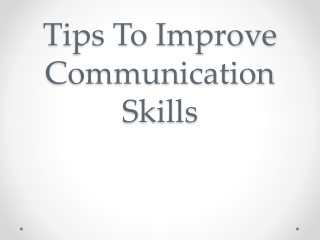 Tips to improve communication skills