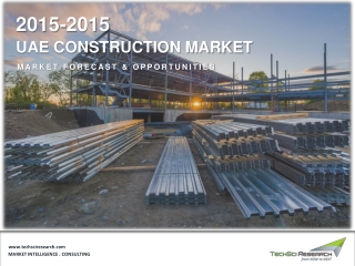 UAE Construction Market Size, Share & Forecast 2025