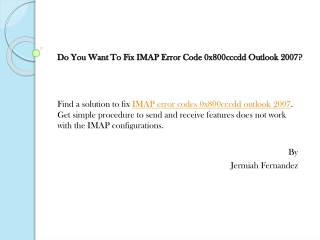 Do You Want To Fix IMAP Error Code 0x800cccdd Outlook 2007?