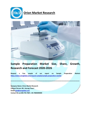 Sample Preparation Market Size, Share, Trends, Analysis and Forecast 2020-2026