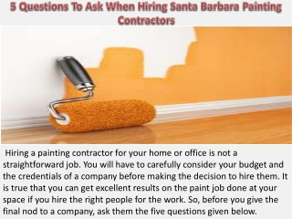 5 Questions To Ask When Hiring Santa Barbara Painting Contractors