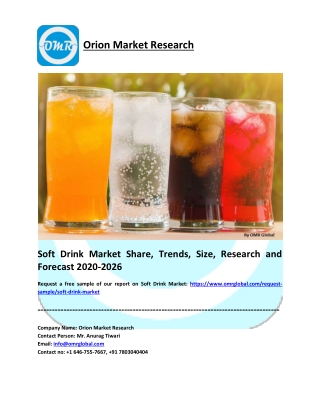 Soft Drink Market Size, Share, Growth, Research and Forecast 2020-2026