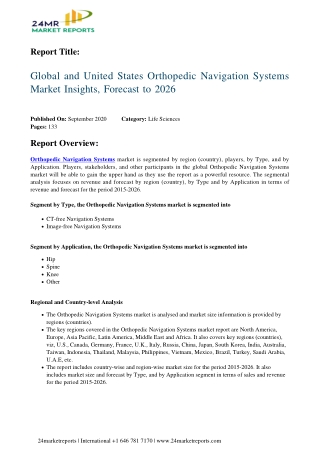 Orthopedic Navigation Systems Market Insights, Forecast to 2026