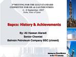 Bapco: History Achievements