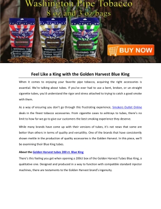 Feel Like a King with the Golden Harvest Blue King