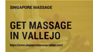 Get Massage in Vallejo